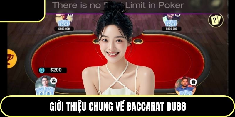 Giới thiệu chung về baccarat DU88