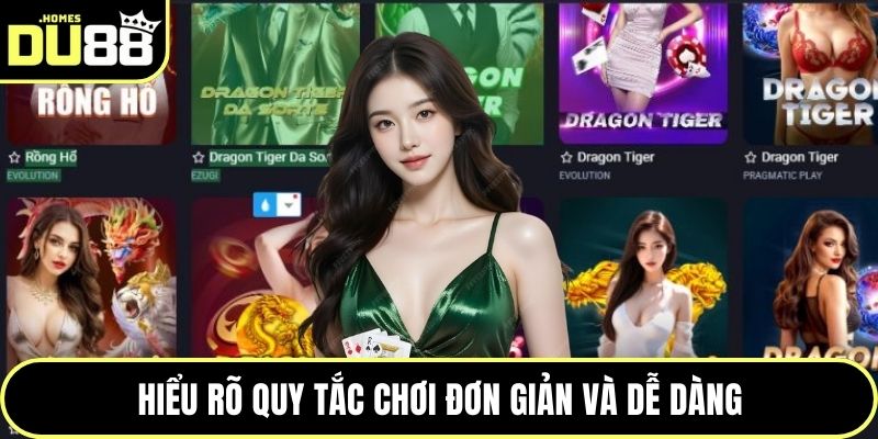 Hiểu rõ quy tắc chơi đơn giản và dễ dàng
